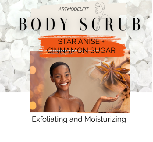 Copy of BODY SCRUB - STAR ANISE AND CINNAMON